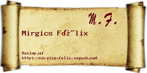 Mirgics Félix névjegykártya